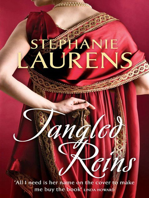 Title details for Tangled Reins by Stephanie Laurens - Available